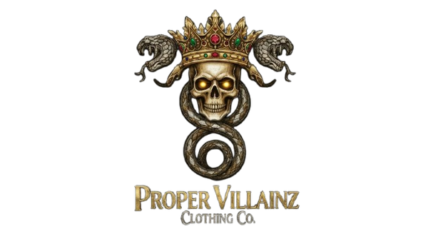 Proper Villainz clothing company 
